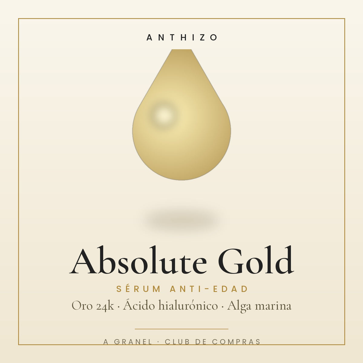 Absolute Gold — sérum anti-edad ANTHIZO, a granel